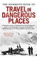 The Mammoth Book of Travel in Dangerous Places