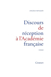 Discours de réception à l'Académie Française