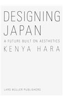 Kenya Hara: Designing Japan