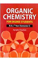 Organic Chemistry For Degree Students B.Sc. Ist Year (Semeaster-I)