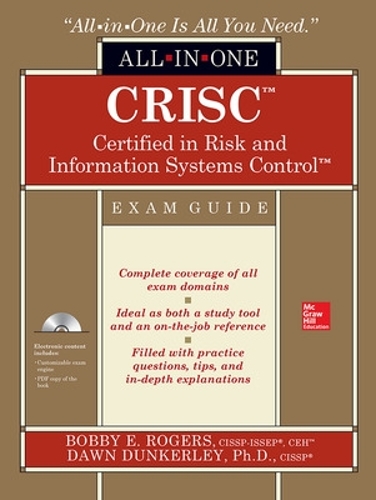 Crisc Certified in Risk and Information Systems Control All-In-One Exam Guide