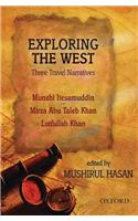 Exploring the West: Three Travel Narratives