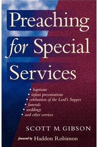 Preaching for Special Services