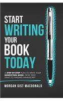 Start Writing Your Book Today