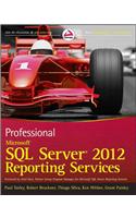 Professional Microsoft SQL Server 2012 Reporting Services