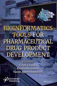 Bioinformatics Tools for Pharmaceutical Drug Product Development