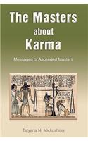Masters about Karma