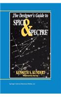 Designer's Guide to Spice and Spectre(r)