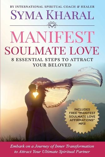 Manifest Soulmate Love