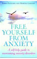 Free Yourself From Anxiety