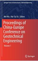 Proceedings of China-Europe Conference on Geotechnical Engineering