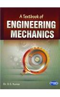 A Textbook of Engineering Mechanics