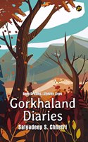 Gorkhaland Diaries | Even Dreams, Uneven Lives | Satyadeep S. Chhetri