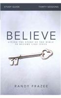 Believe Bible Study Guide