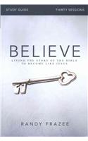 Believe Bible Study Guide