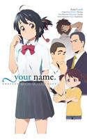 Your Name. Another Side: Earthbound (Light Novel)