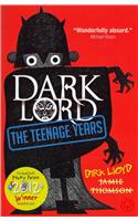 Dark Lord: The Teenage Years