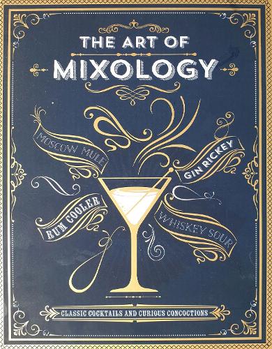 The Art of Mixology