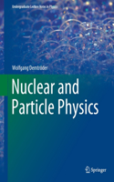 Nuclear and Particle Physics (Undergraduate Lecture Notes in Physics)