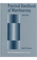 Practical Handbook of Warehousing