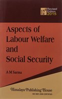Aspects Of Labour Welfare & Social Security
