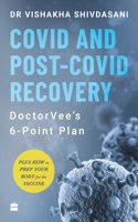 Covid and Post-Covid Recovery