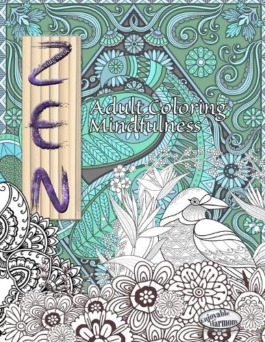 ZEN Coloring Book. Adult Coloring Mindfulness
