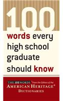 100 Words Every High School Graduate Should Know