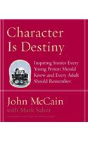 Character Is Destiny