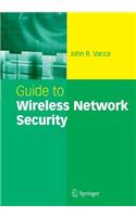 Guide to Wireless Network Security