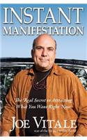Instant Manifestation