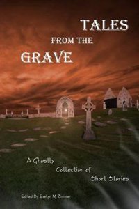 Tales from the Grave