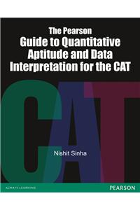 The Pearson Guide to Quantitative Aptitude and Data Interpretation for the CAT