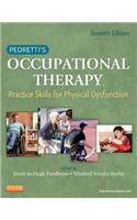 Pedretti's Occupational Therapy: Practice Skills for Physical Dysfunction