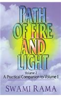 Path of Fire and Light, Vol. 2: A Practical Companion to Volume 1