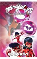 Miraculous: Tales of Ladybug and Cat Noir: De-Evilize