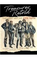 Treasures Retold: The Lost Art of Alex Toth