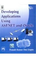 Developing Applications Using Asp. Net And Oracle 