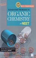 Elementary Problems in Organic Chemistry for NEET - 7/e, Session 2020-21