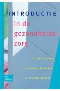 Introductie in de Gezondheidszorg