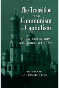 The Transition from Communism to Capitalism