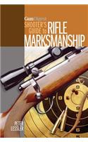 Gun Digest Shooter's Guide to Rifle Marksmanship