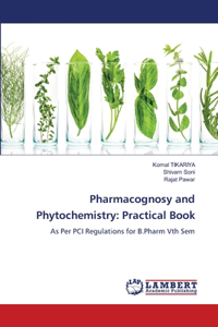 Pharmacognosy and Phytochemistry