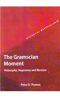 Gramscian Movement: Philosophy Hegemony and Marxism