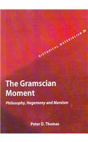 Gramscian Movement: Philosophy Hegemony and Marxism