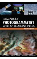 Elements of Photogrammetry with Application in Gis, Fourth Edition