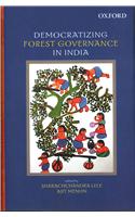 Democratizing Forest Governance in India