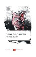 Animal Farm by George Orwell