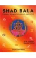 Shad Bala Planetary Strengths Calculation and Application
