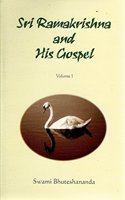 Sri Ramakrishna & His Gospel: v. 1